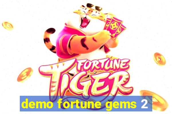 demo fortune gems 2